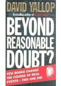 Yallop, David - Beyond Reasonable Doubt?