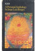 Jorge Luis Borges - A Personal Anthology