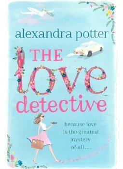 POTTER, ALEXANDRA - The Love Detective, null 2014 antikvár könyv