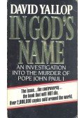 Yallop, David - In God's Name
