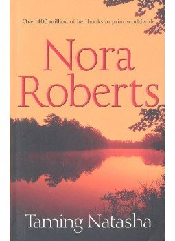 Nora Roberts - Taming Natasha Nora Roberts - Taming Natasha, null 2012 antikvár könyv