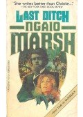 Marsh, Ngaio - Last Ditch
