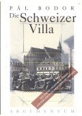 Bodor Pál - Die Schweizer Villa