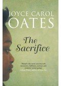 Joyce Carol Oates - The Sacrifice