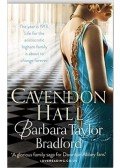 Barbara Taylor BRADFORD - Cavendon Hall (angol)