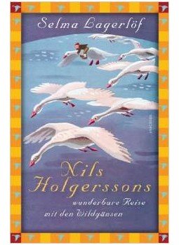 Selma Lagerlöf - Nils Holgerssons wunderbare Reise mit den Wildgänsen, null 2011 antikvár könyv