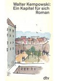 KEMPOWSKI, WALTER - Ein Kapitel für sich
