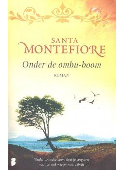 Montefiore, Santa - Onder de ombu-boom Montefiore, Santa - Onder de ombu-boom, null 2010 antikvár könyv