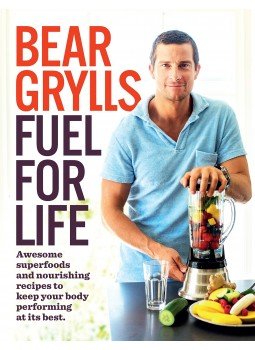 Bear Grylls - Fuel For Life Bear Grylls - Fuel For Life, null 2015 antikvár könyv