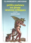 Baudelaire - Petits poèmes en prose œuvres critiques