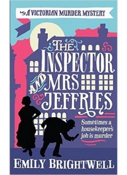 BRIGHTWELL, EMILY - The Inspector and Mrs Jeffries BRIGHTWELL, EMILY - The Inspector and Mrs Jeffries, null 2013 antikvár könyv