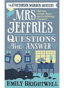 BRIGHTWELL, EMILY - Mrs Jeffries Questions the Answer BRIGHTWELL, EMILY - Mrs Jeffries Questions the Answer, null 2015 antikvár könyv