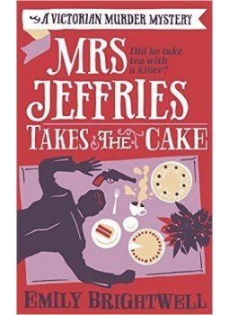 BRIGHTWELL, EMILY - Mrs Jeffries Takes the Cake BRIGHTWELL, EMILY - Mrs Jeffries Takes the Cake, null 2015 antikvár könyv