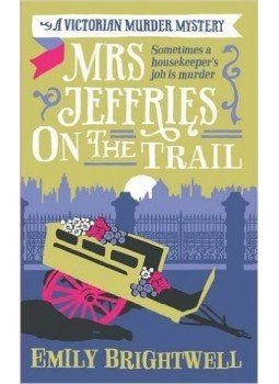 BRIGHTWELL, EMILY - Mrs Jeffries on the Trail BRIGHTWELL, EMILY - Mrs Jeffries on the Trail, null 2015 antikvár könyv