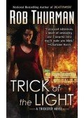 THRUMAN, ROB - Trick of the Light
