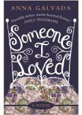 Anna Gavalda - Someone I Loved