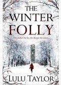 Lulu Taylor - The Winter Folly