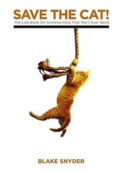 SNYDER, BLAKE - Save the Cat!: The Only Book on Screenwriting You'll Ever Need: The Last Book on Screenwriting You'll Ever Need, null 2005 antikvár könyv