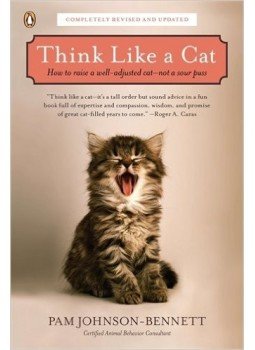 JOHNSON-BENNETT, PAM - Think Like a Cat: How to Raise a Well-Adjusted Cat JOHNSON-BENNETT, PAM - Think Like a Cat: How to Raise a Well-Adjusted Cat, null 2012 antikvár könyv