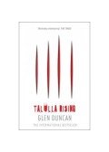 DUNCAN, GLEN - Talulla Rising