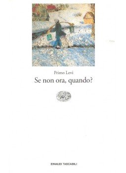 Primo Levi - Se non ora, quando?, Torino 1992 antikvár könyv