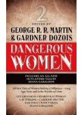 MARTIN, GEORGE R. R. - DOZOIS, MARTIN (EDITORS) - Dangerous Women 2