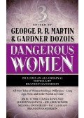 MARTIN, GEORGE R. R. - DOZOIS, MARTIN (EDITORS) - Dangerous Women 3