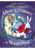 Lewis Carroll - Alice's Adventures in Wonderland