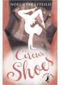 Noel Streatfeild - Circus Shoes