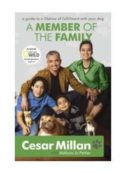 Millan, Cesar - Member of the Family Millan, Cesar - Member of the Family, null 2010 antikvár könyv