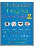 JARSKI, ROSEMARIE - The Funniest Thing You Never Said 2
