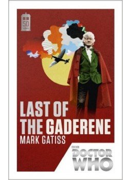 GATISS, MARK - Doctor Who: Last of the Gaderene - 50th Anniversary Edition, null 2013 antikvár könyv