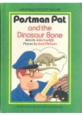 CUNLIFFE, JOHN - Postman Pat and the Dinosaur Bone