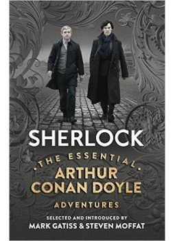 CONAN DOYLE, ARTHUR - MOFFAT, STEVEN (INTRODUCTION) - GATISS, MARK (INTRODUCTION) - Sherlock: The Essential Arthur Conan Doyle Adventures, null 2015 antikvár könyv
