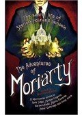 JAKUBOWSKI, MAXIM - The Mammoth Book of the Adventures of Moriarty: The Secret Life of Sherlock Holmes's Nemesis - 37 short stories