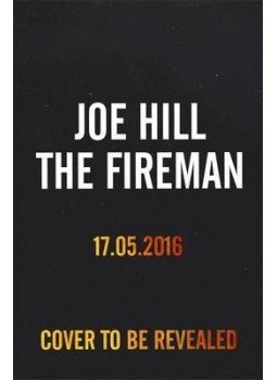 Joe HILL - The Fireman Joe HILL - The Fireman, null 2016 antikvár könyv