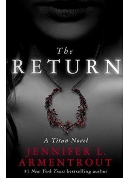 Jennifer L. Armentrout - The Return Jennifer L. Armentrout - The Return, null 2015 antikvár könyv