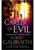 Robert Galbraith - Career of Evil
