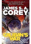 James S. A. Corey - Caliban's War