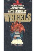 Hailey, Arthur - Wheels