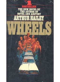 Hailey, Arthur - Wheels Hailey, Arthur - Wheels, 1973 antikvár könyv