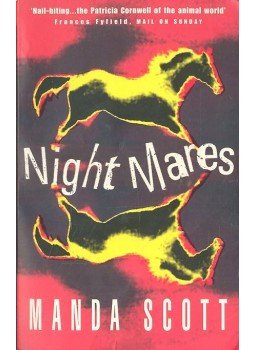 Manda Scott - Night Mares Manda Scott - Night Mares, null 1999 antikvár könyv