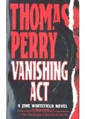 Perry, Thomas - Vanishing Act