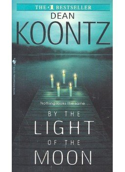 Dean, Koontz - By the Light of the Moon Dean, Koontz - By the Light of the Moon, null 2002 antikvár könyv