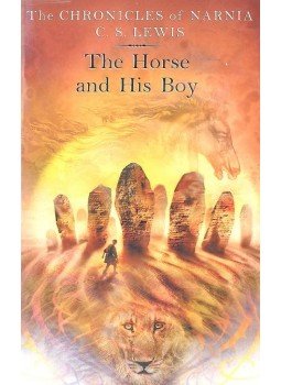 C.S. Lewis - The Horse and his Boy C.S. Lewis - The Horse and his Boy, null 2007 antikvár könyv