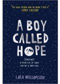 WILLIAMSON, LARA - A Boy Called Hope