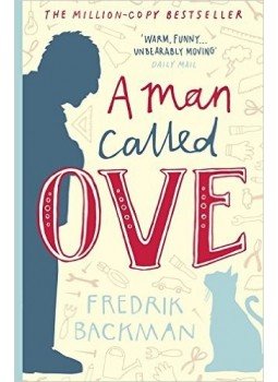 Fredrik Backman - A Man Called Ove Fredrik Backman - A Man Called Ove, London 2015 antikvár könyv