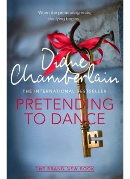 Diane Chamberlain - Pretending to Dance Diane Chamberlain - Pretending to Dance, null 2016 antikvár könyv