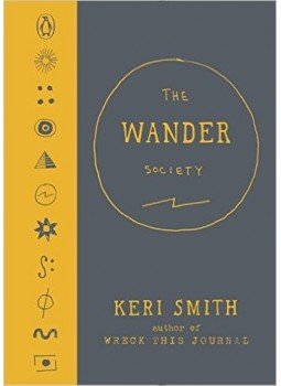Smith, Keri - The Wander Society, null 2016 antikvár könyv