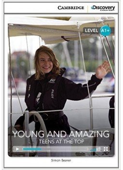 BEAVER, SIMON - Young and Amazing - Teens at the Top with Online Access - Cambridge Discovery Interactive Readers - Level A1+, null 2014 antikvár könyv